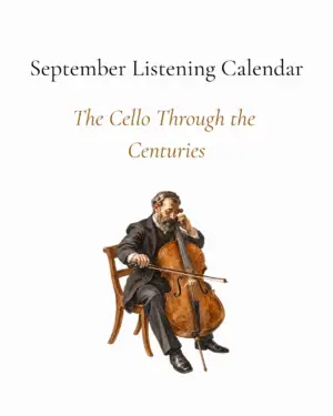 September Listening Calendar: The Cello Through the Centuries